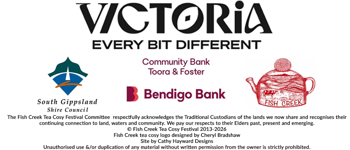 Logo and text related to the Fish Creek Tea Cosy Festival, including acknowledgements to traditional custodians and sponsor logos from South Gippsland Shire Council and Bendigo Bank.
